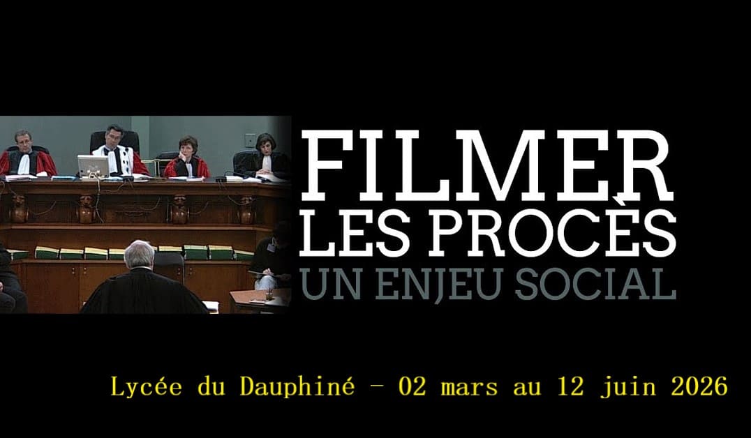 Exposition « Filmer les procès : un enjeu social »
